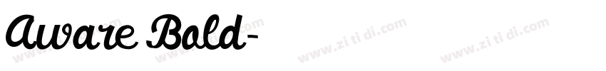 Aware Bold字体转换 Aware Bold字体转换